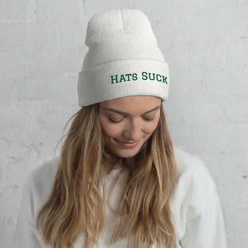 "Hats Suck" Cuffed Beanie