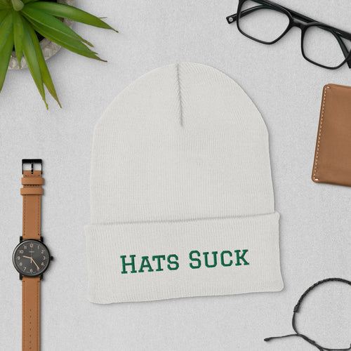 "Hats Suck" Cuffed Beanie